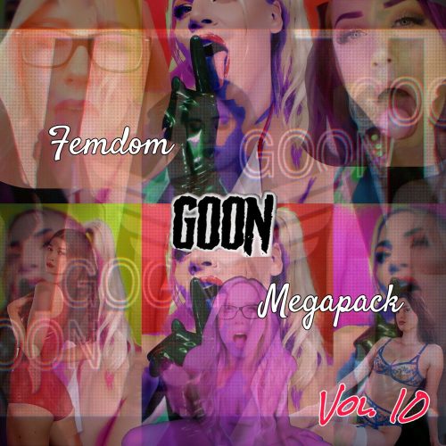 Femdom Goon Vol. 10 - Part 4 15 Clips Pack