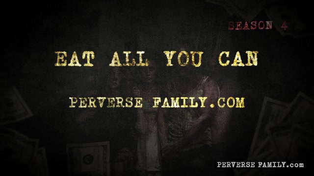 Perverse Family – Eat all you can 00000 Perverse Family – Eat all you can 00000