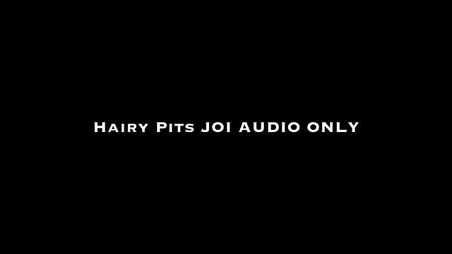 Nina Crowne - Hairy Pits JOI AUDIO ONLY 00014 Nina Crowne - Hairy Pits JOI AUDIO ONLY 00014